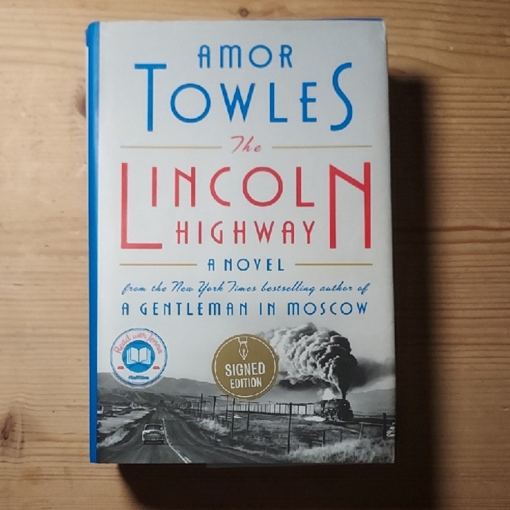 Lincoln Highway By Amor Towles Signed First Edition